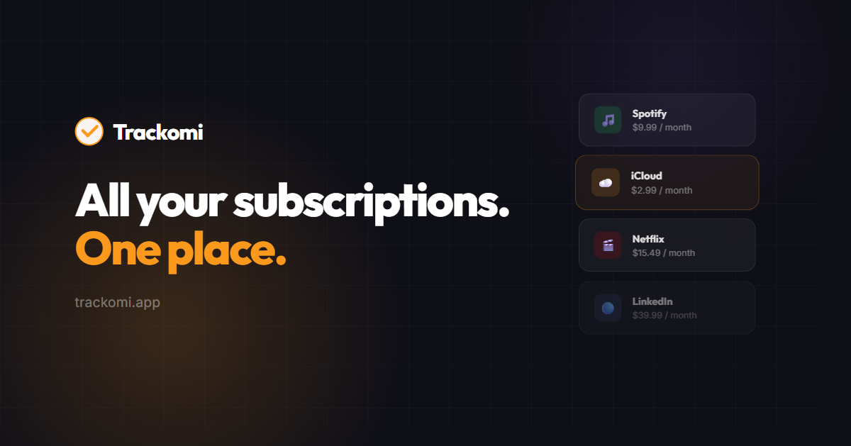 Trackomi — Subscription tracker